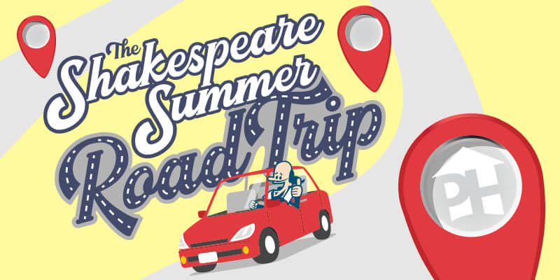 Shakespeare Summer Road Trip